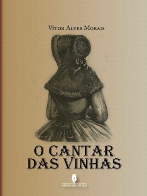 cover image of O cantar das vinhas
